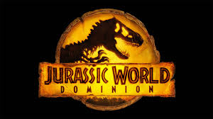 Jurassic World Dominion【侏羅紀世界：統霸天下】